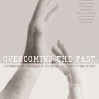 Buch: Overcoming the Past, Determining its consequences and finding solutions for the present
